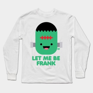 FRANKENSTEIN Long Sleeve T-Shirt